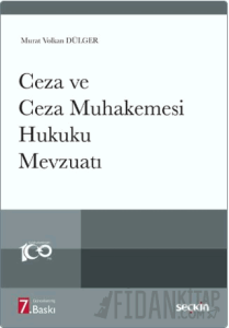 Ceza ve Ceza Muhakemesi Hukuku Mevzuatı