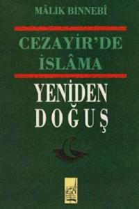 Cezayir’de İslama Yeniden Doğuş