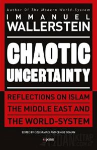 Chaotic Uncertainty (Ciltli)