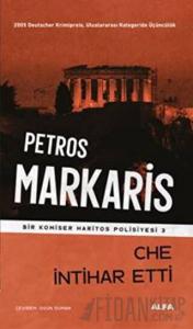 Che İntihar Etti - Bir Komiser Haritos Polisiyesi 3