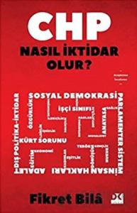 CHP Nasıl İktidar Olur?