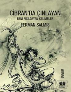 Cibran’da Çınlayan
