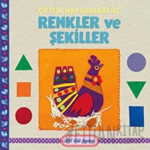 Çiftlik Hayvanları ile Renkler ve Şekiller