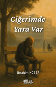 Ciğerimde Yara Var