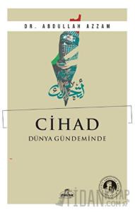 Cihad Dünya Gündeminde