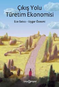 Çıkış Yolu Türetim Ekonomisi