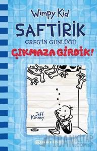 Çıkmaza Girdik! - Saftirik Greg'in Günlüğü 15 (Ciltli)