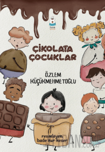 Çikolata Çocuklar