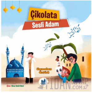 Çikolata Sesli Adam