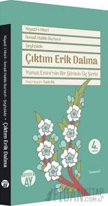 Çıktım Erik Dalına