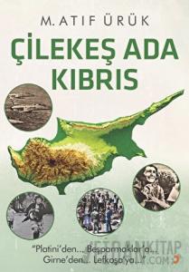 Çilekeş Ada Kıbrıs