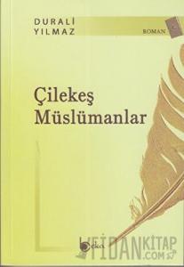 Çilekeş Müslümanlar