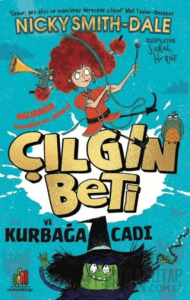 Çılgın Beti ve Kurbağa Cadı