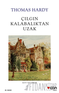 Çılgın Kalabalıktan Uzak