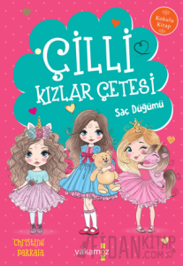 Çilli Kızlar Çetesi