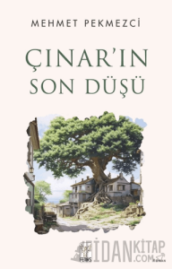 Çınar’ın Son Düşü