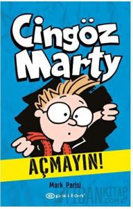 Cingöz Marty 1 - Açmayın!