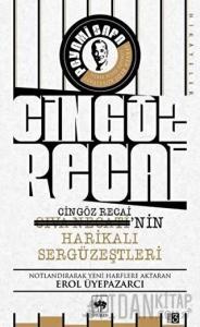 Cingöz Recai-Civa Necati'nin Harikalı Sergüzeştleri