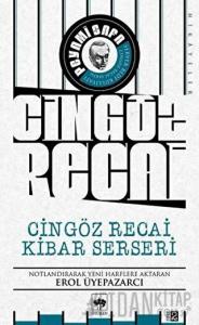 Cingöz Recai Kibar Serseri