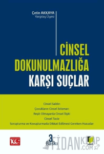 Cinsel Dokunulmazlığa Karşı Suçlar (Ciltli)