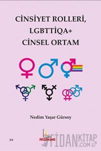 Cinsiyet Rolleri LGBTTİQA+ Cinsel Ortam