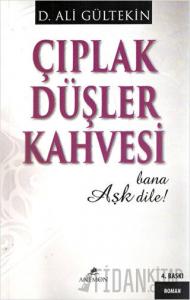 Çıplak Düşler Kahvesi