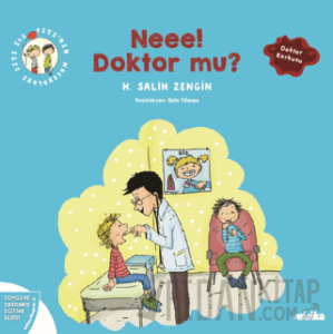 Çıtı ile Pıtı’nın Maceraları: Neee! Doktor mu?