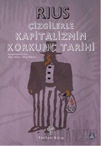 Çizgilerle Kapitalizmin Korkunç Tarihi