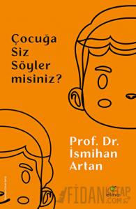 Çocuğa Siz Söyler misiniz?
