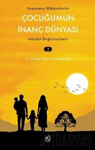Çocuğumun İnanç Dünyası - 2
