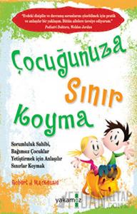 Çocuğunuza Sınır Koyma