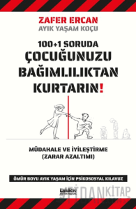 Çocuğunuzu Bağımlılıktan Kurtarın