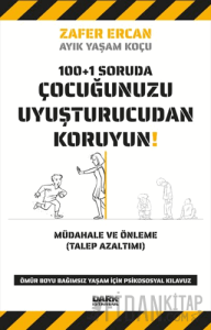 Çocuğunuzu Uyuşturucudan Koruyun