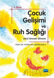 Çocuk Gelişimi ve Ruh Sağlığı