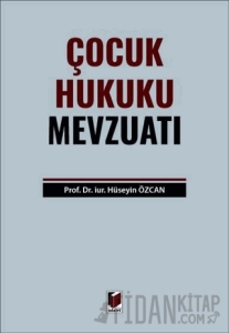 Çocuk Hukuku Mevzuatı