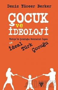 Çocuk ve İdeoloji