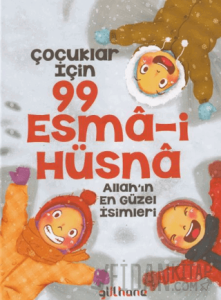 Çocuklar İçin 99 Esma-i Hüsna