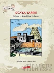 Çocuklar İçin Dünya Tarihi