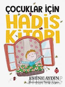Çocuklar İçin Hadis Kitabı