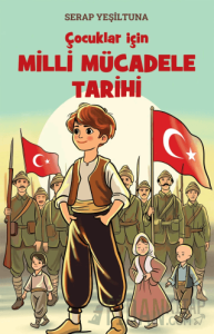 Çocuklar için Milli Mücadele Tarihi