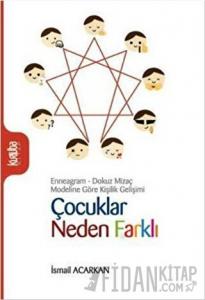 Çocuklar Neden Farklı