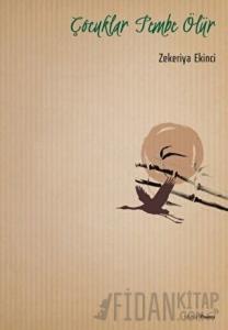 Çocuklar Pembe Ölür