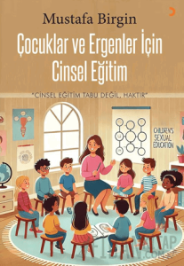 Çocuklar ve Ergenler için Cinsel Eğitim