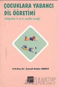Çocuklara Yabancı Dil Öğretimi