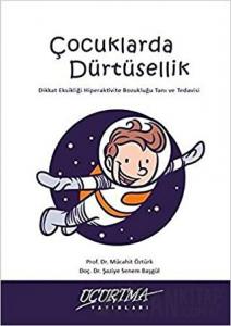 Çocuklarda Dürtüsellik