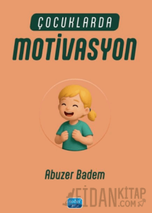 Çocuklarda Motivasyon