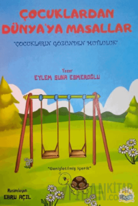 Çocuklardan Dünyaya Masallar