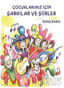 Çocuklarımız İçin şarkılar ve Şiirler