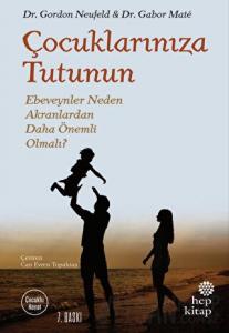 Çocuklarınıza Tutunun