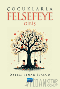 Çocuklarla Felsefeye Giriş